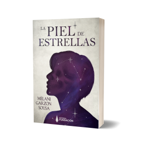 Portada la piel de estrellas Melani Garzón-sousa Fundacion