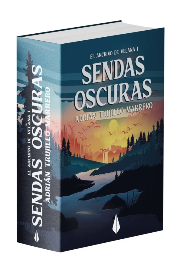 Sendas Oscuras (El Archivo de Velana, 1)