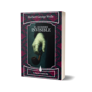 EHI 3D, HERBERT GEORGE WELLS, EDITORIAL FUNDACION, EL HOMBRE INVISIBLE